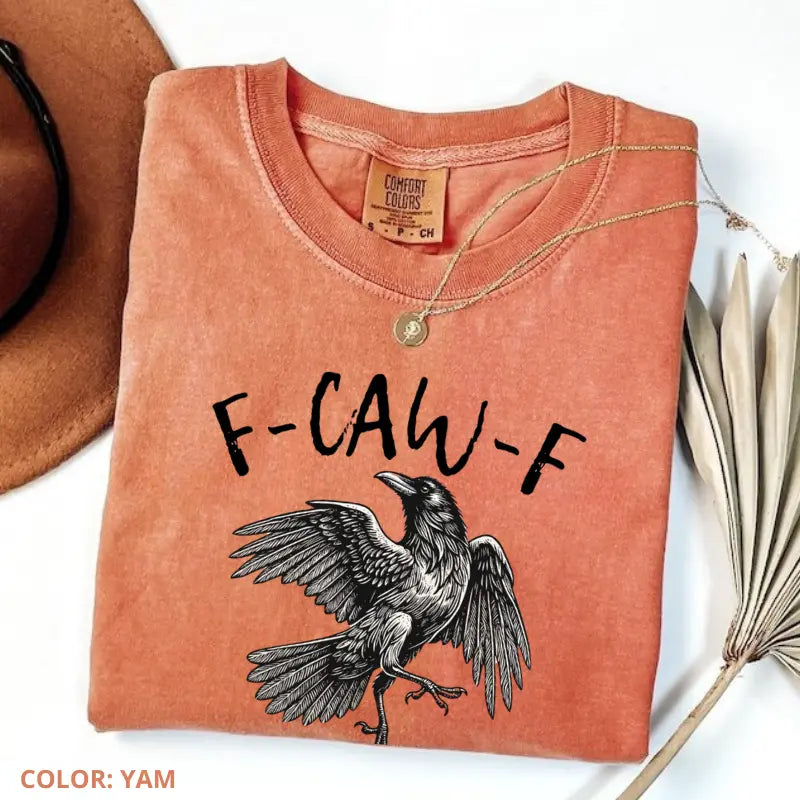 🖤 Comfort Colors F-Caw-F T-Shirt 🖤 - 🎃 Halloween Tee | 🍂 Fall Shirt | 🐦 Raven Crow Funny Graphic Tee