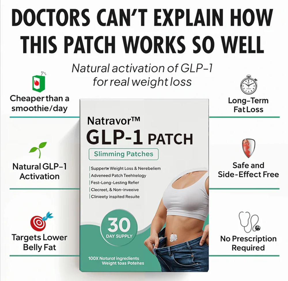 Natravor™ GLP-1 Patches – Fast Results for a Slimmer, Healthier You