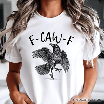 🖤 Comfort Colors F-Caw-F T-Shirt 🖤 - 🎃 Halloween Tee | 🍂 Fall Shirt | 🐦 Raven Crow Funny Graphic Tee