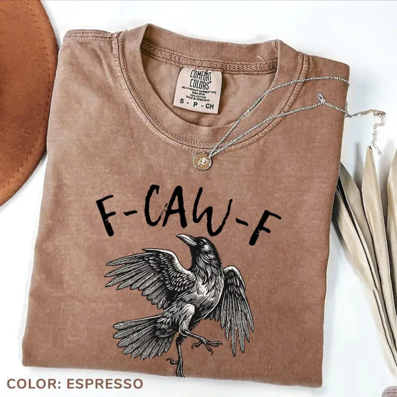 🖤 Comfort Colors F-Caw-F T-Shirt 🖤 - 🎃 Halloween Tee | 🍂 Fall Shirt | 🐦 Raven Crow Funny Graphic Tee